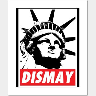 DISMAY(ed at what we have become) Posters and Art